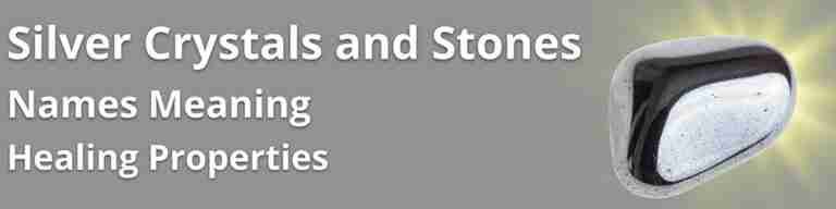 Silver Crystals and Stones-Meaning-Healing Properties-Names - Golden ...